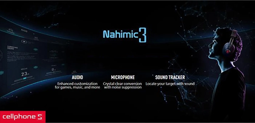 Âm thanh Nahimic3 sống động