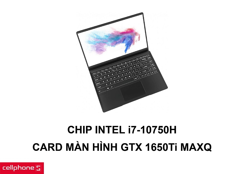 Chip Intel i7-10750H hiệu năng mạnh mẽ cùng card màn hình GTX 1650Ti MaxQ