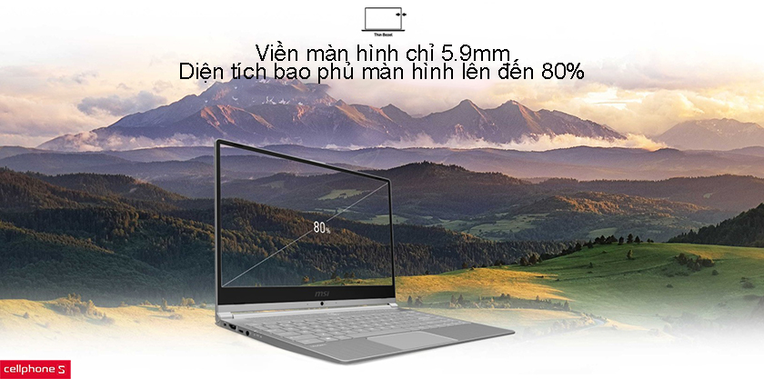 Trải nghiệm thị giác vượt trội hơn với viền màn hình siêu mỏng 5.7mm