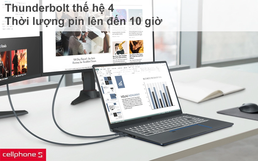 Khả năng kết nối ấn tượng, cung cấp thời lượng pin lên đến 10 giờ sử dụn