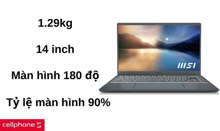 Thiết kế siêu gọn nhẹ chỉ 1.29kg, và màn hình tràn viền có thể mở 180o