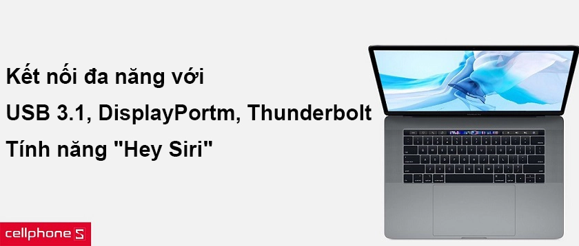 Kết nối đa năng, tính năng "Hey Siri" thông minh