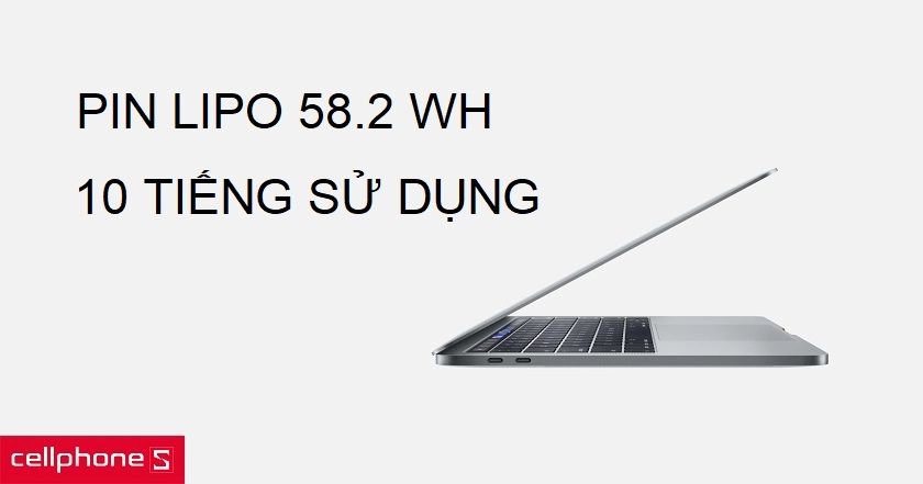 Viên pin lithium-polymer 58,2 Wh thời lượng sử dụng lên tới 10h, âm thanh cao cấp