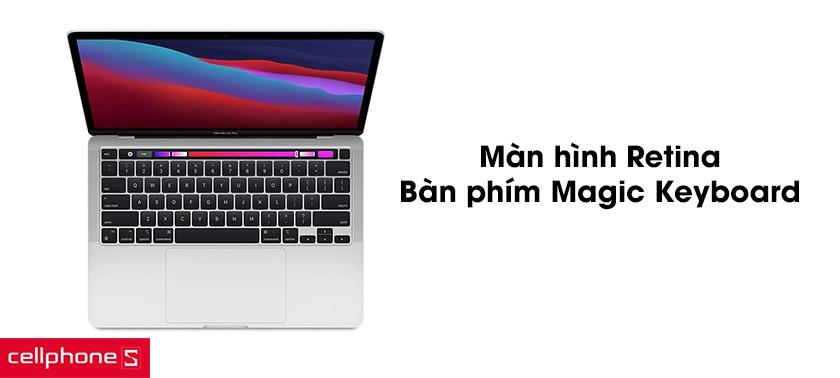 Màn hình Retina, bàn phím Magic Keyboard