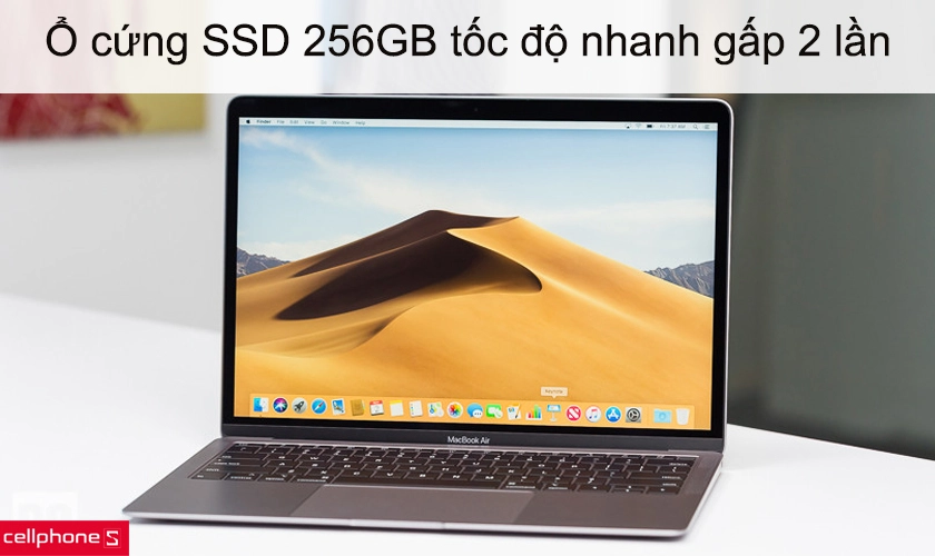 Ổ cứng SSD 256GB tốc độ đọc nhanh gấp 2 lần