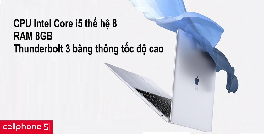 Hiệu năng mạnh mẽ với CPU Intel Core i5 thế hệ thứ 8, kết nối nhanh với cổng Thunderbolt 3