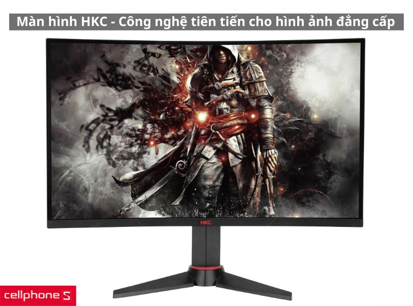 Màn hình HKC thương hiệu màn hình uy tín
