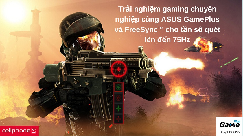 Trải nghiệm gaming chuyên nghiệp với công nghệ ASUS GamePlus cùng tần số quét lên đến 75Hz