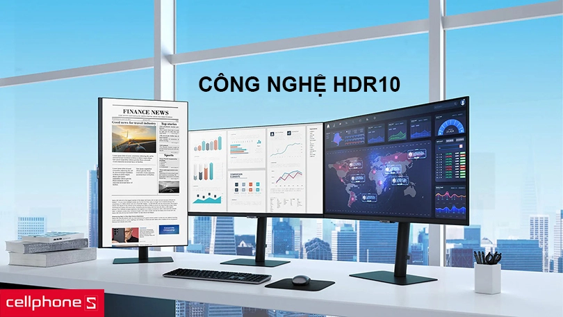 Tận hưởng không gian rực rỡ với HDR10