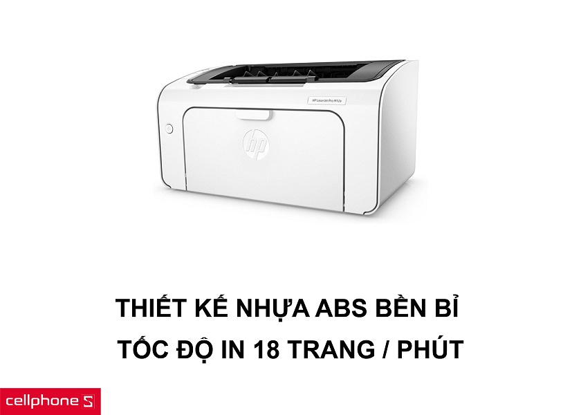 Thiết kế bằng nhựa ABS bền bỉ cùng khả năng in nhanh lên đến 18 trang / phút