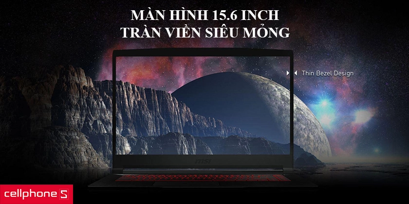 Màn hình 15.6 inch tràn viền siêu mỏng