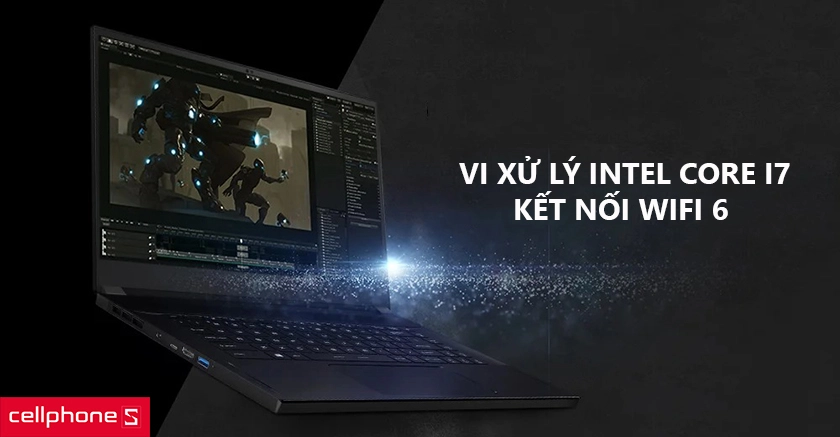 vi xử lý Intel Core i7, kết nối wifi 6