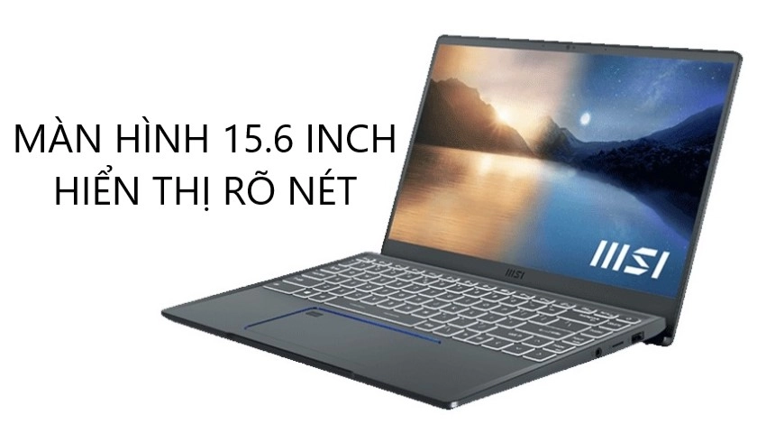 Thiết kế sang trọng cùng màn hình 15.6 inch chất lượng cao
