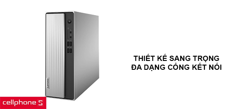 Thiết kế sang trọng, đa dạng cổng kết nối
