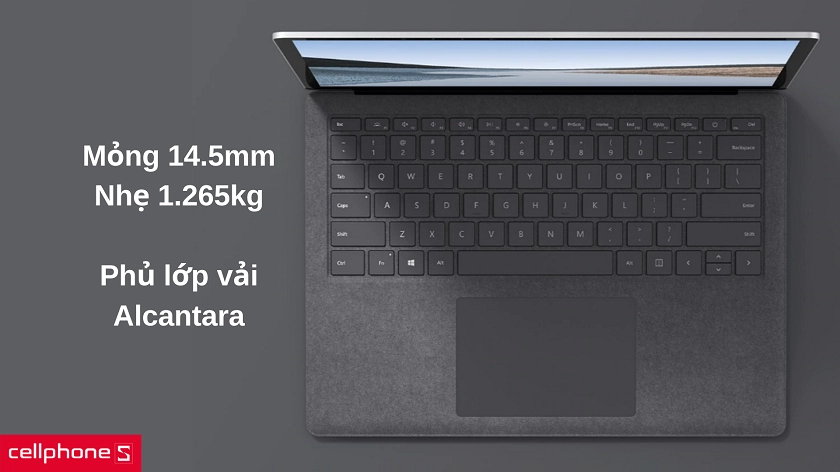 Thiết kế mỏng, nhẹ với lớp phủ vải Alcantara tinh tế