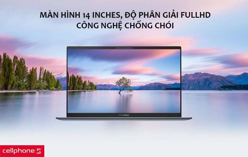Màn hình 14 inches, độ phân giải FullHD, công nghệ chống chói