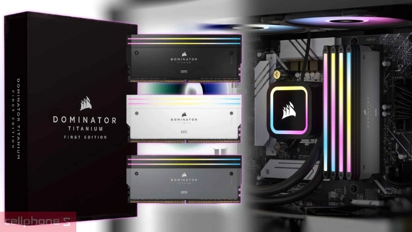 RAM Corsair Dominator Titanium RGB DDR5 6000MT/s 48GB - Dung lượng cực khủng, băng thông lớn