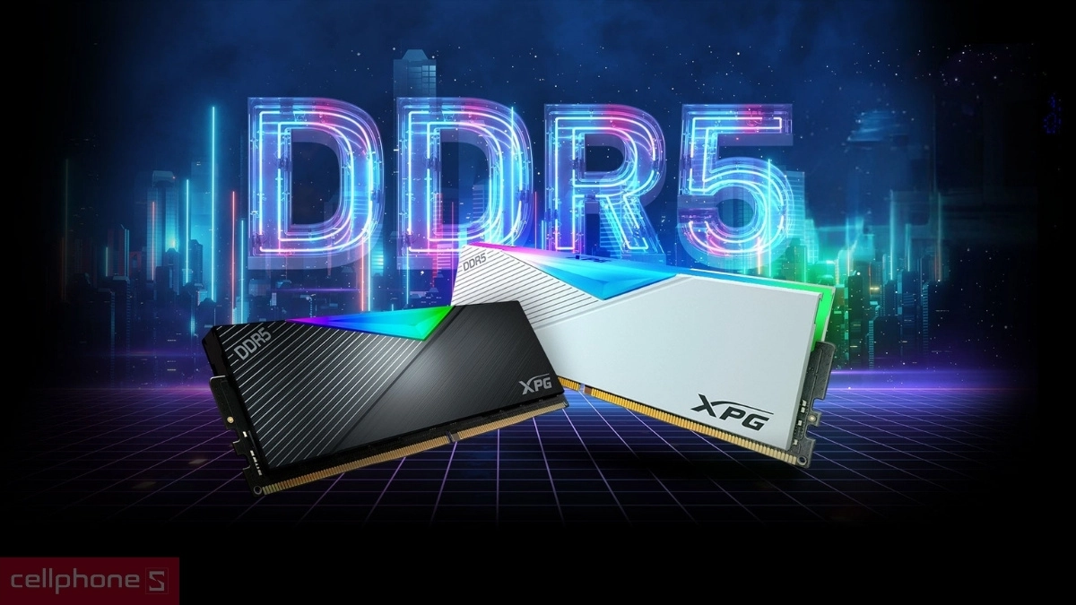 RAM DDR5 là gì