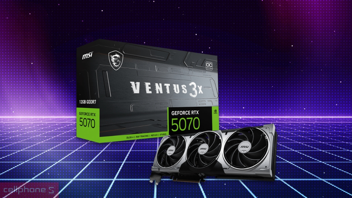 Hiệu năng xử lý của VGA MSI Geforce RTX 5070 12G Ventus 3X OC
