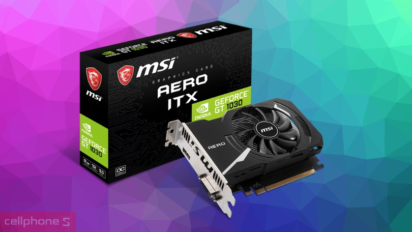 VGA MSI GT 1030 AERO ITX 2GD4 OC