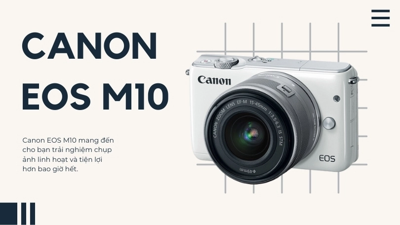 Lưu ý sử dụng và bảo quản Canon EOS M10 Lưu ý sử dụng và bảo quản Canon EOS M10