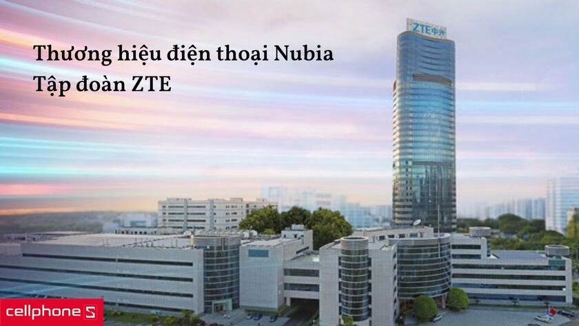 Giới thiệu thương hiệu điện thoại Nubia
