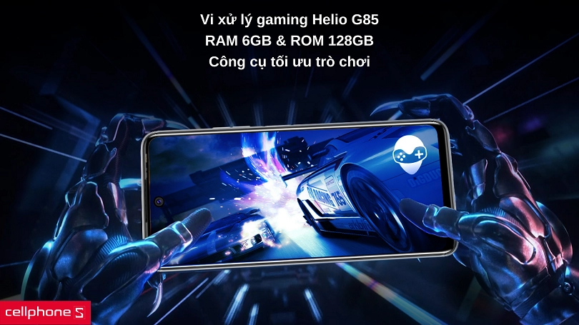 Hiệu năng chiến game ưu việt với Helio G85 và RAM 6 GB