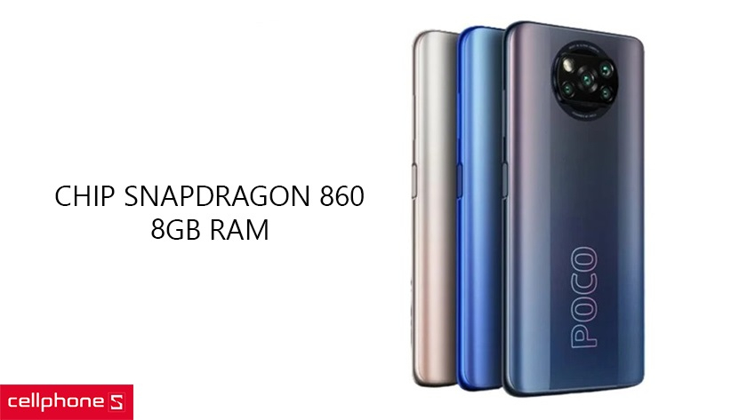 Hiệu năng mạnh mẽ với chip Snapdragon 860 cùng 6GB RAM