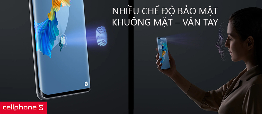 Nhiều chế độ bảo mật: Khuôn mặt – vân tay