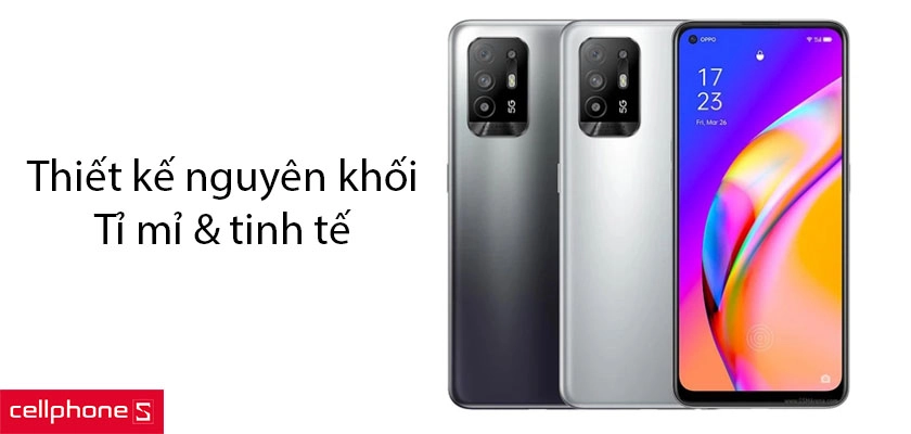 Thiết kế nguyên khối, tỉ mỉ và tinh tế