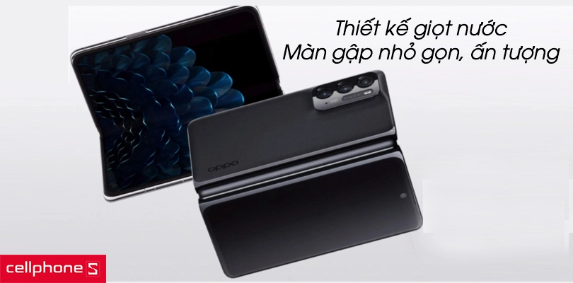 Thiết kế OPPO Find N giọt nước, màn gập nhỏ gọn