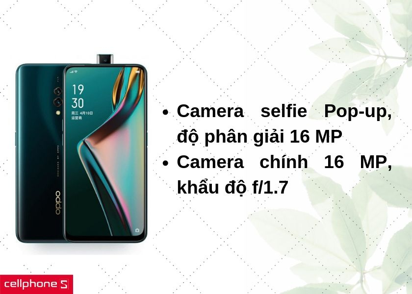 Camera ra selfie với thiết kế Pop-up, camera chính có cảm biến lên đến 16 MP