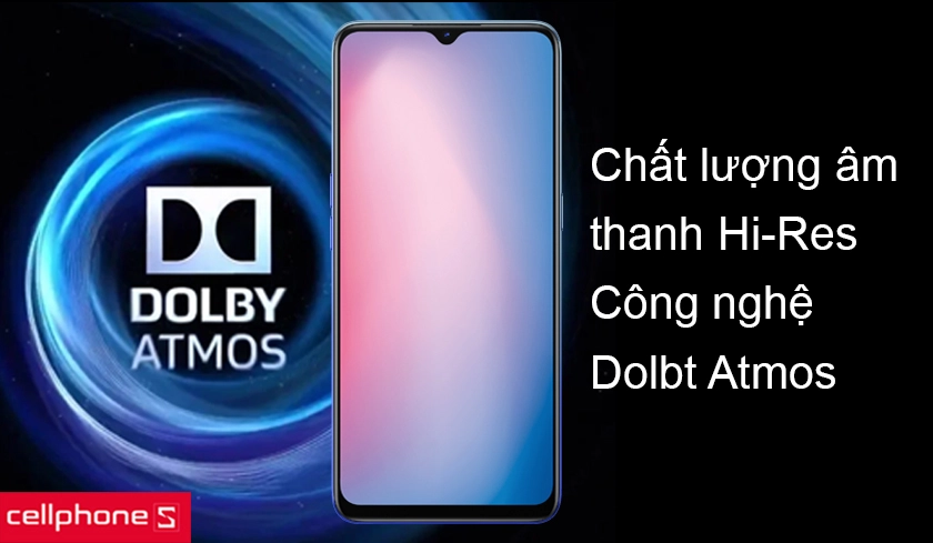 Chất lượng âm thanh Hi-Res và công nghệ Dolby Atmos