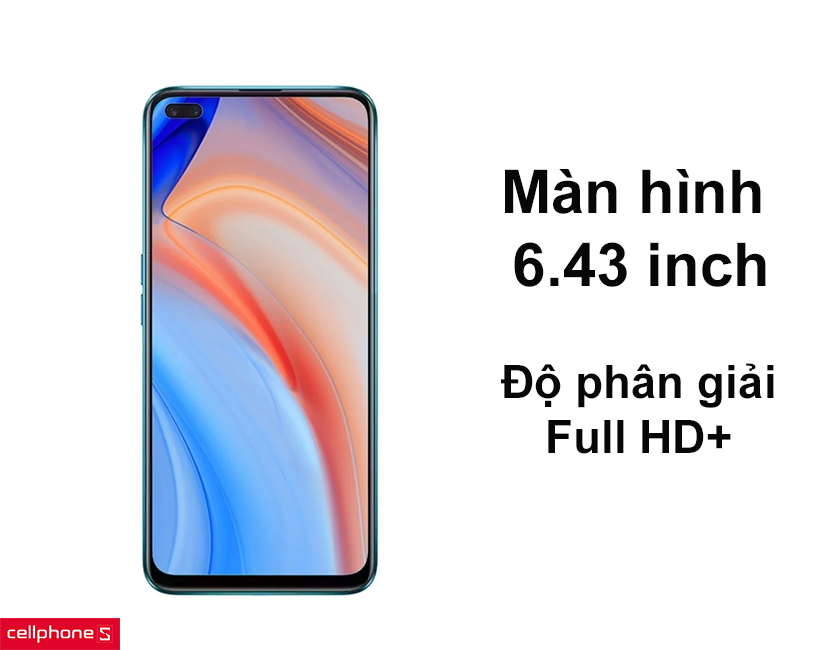 màn hình 6.43 inch độ phân giải cao
