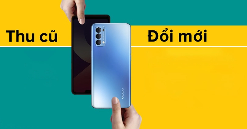 Tại sao nên chọn trade in thu cũ đổi mới OPPO?