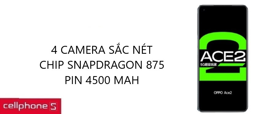 Cụm 4 camera sắc nét, hiệu năng mạnh mẽ với Snapdragon 875, pin 4500 mAh