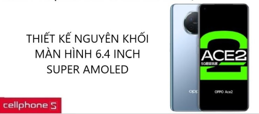 Thiết kế nguyên khối quen thuộc, màn hình Super AMOLED 6.4 inch