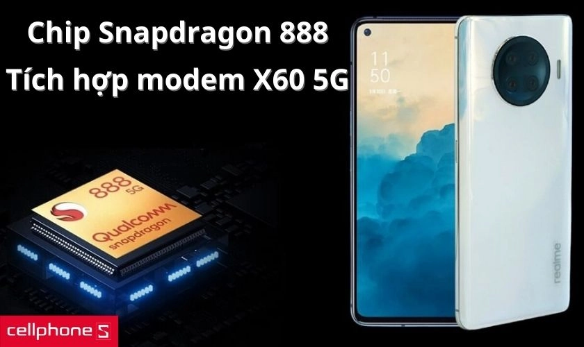Trang bị vi xử lí Snapdragon 888 và được tích hợp modem X60 5G