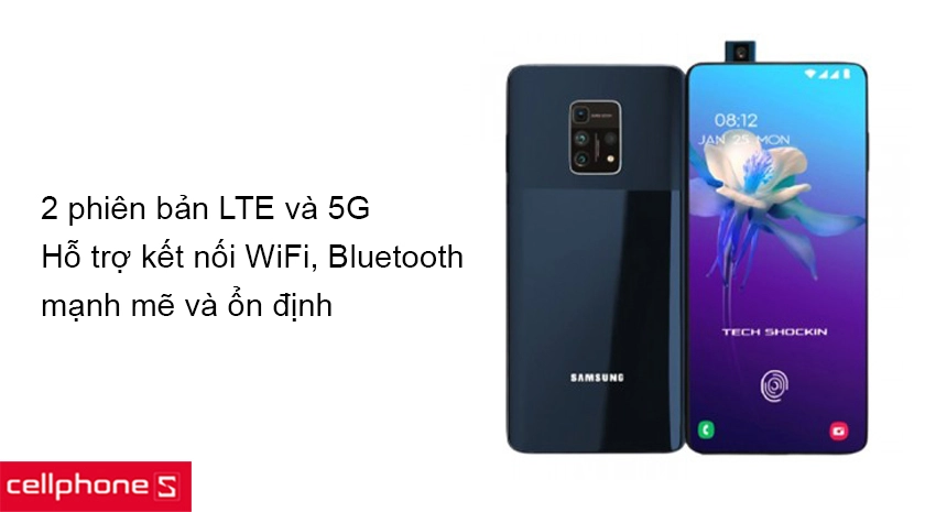 Hai phiên bản LTE và 5G, hỗ trợ đầy đủ kết nối không dây