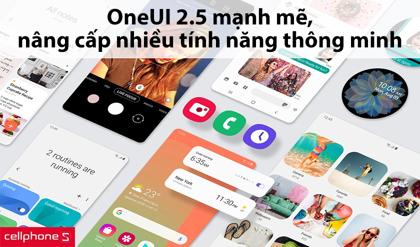 Giao diện OneUI 2.5 nhiều tính năng, Android 10 ngay khi xuất xưởng