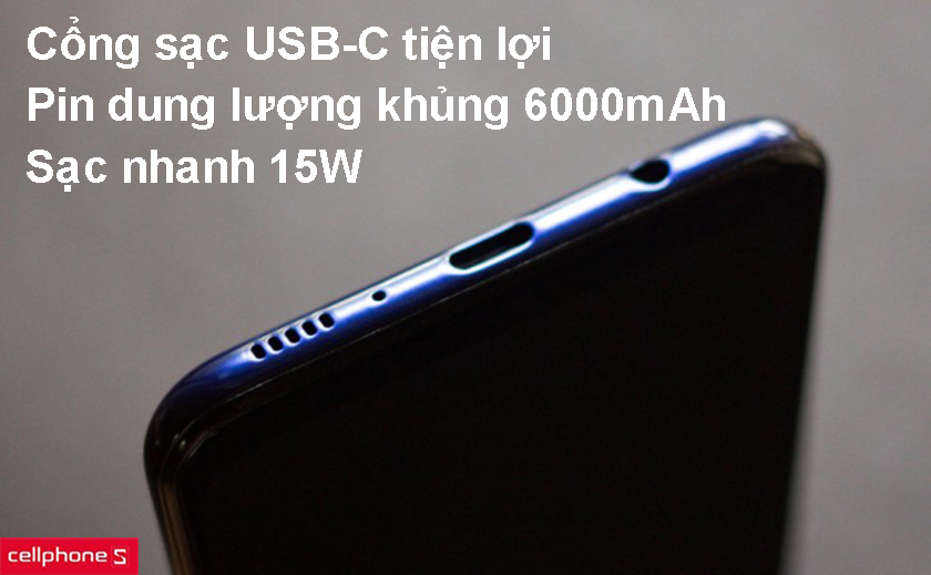 Dung lượng pin lớn lên đến 6000mAh, hỗ trợ sạc nhanh công suất 15W
