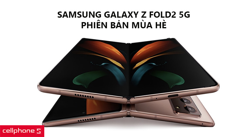Samsung Galaxy Z Fold2 5G - Phiên bản mùa hè
