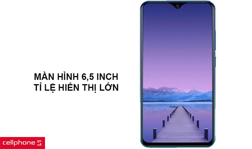 Màn hình 6,5 inch, tỉ lệ hiển thị lớn