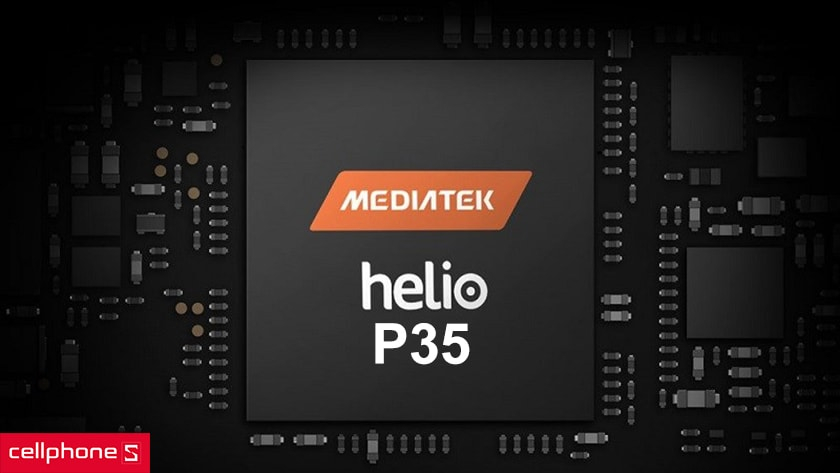Bộ vi xử lý MediaTek Helio P35, 4 GB RAM, 128 GB bộ nhớ trong