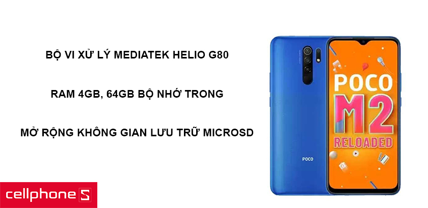 Bộ vi xử lý MediaTek Helio G80, Ram 4GB, 64GB bộ nhớ trong