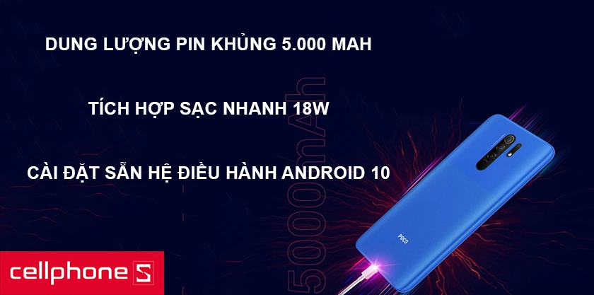 Dung lượng pin khủng 5.000 mAh, cài sẵn hệ điều hành Android 10