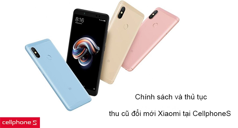 Chính sách và thủ tục thu cũ đổi mới Xiaomi