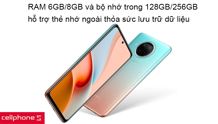 RAM 6GB/8GB và bộ nhớ trong 128GB/256GB hỗ trợ thẻ nhớ ngoài thỏa sức lưu trữ