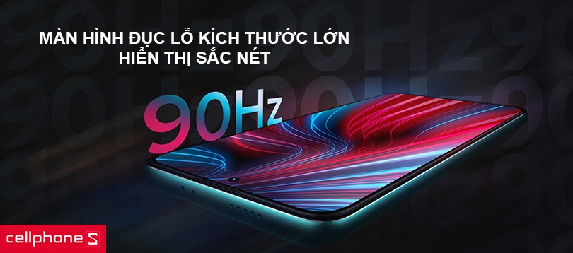 Màn hình đục lỗ kích thước lớn, hiển thị sắc nét