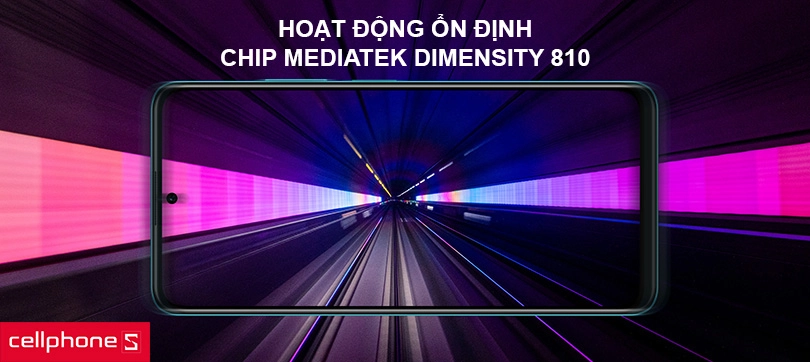 Hoạt động ổn định với con chip MediaTek Dimensity 810
